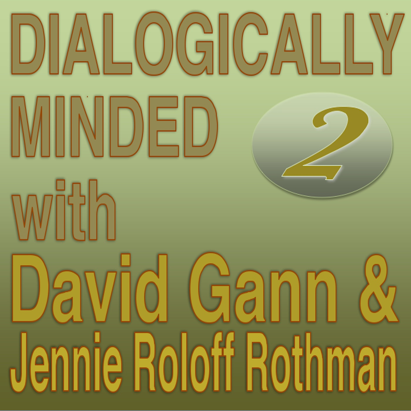 Dialogically Minded Podcast Episode 01: Introductions